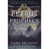 The Petrus Prophecy - Hardcover