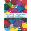 Educating Children with Complex Conditions: Understanding Overlapping & Co-Existing Developmental Disorders - Paperback