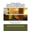 Study Guide Student Workbook for Angels in America Part 1 Millennium Approaches: Quick Student Workbooks - Paperback
