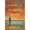 Farewell to South Shore - Paperback