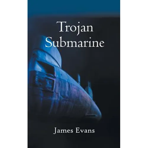 Trojan Submarine - Paperback