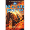The Blazing Bridge - Paperback