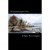 The Complete Caspak Series: The Land That Time Forgot, The People That Time Forgot, and Out of Time's Abyss - Paperback