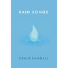 Rain Songs - Hardcover