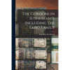 The Gordons in Sutherland, Including the Embo Family - Paperback
