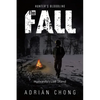 The Fall: Humanity's Last Stand - Paperback