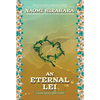 An Eternal Lei: A Leilani Santiago Hawai'i Mystery - Hardcover