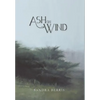 Ash On Wind - Hardcover