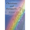 Christians and Sociopaths - Paperback