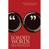 Loaded Words: Freeing 12 Hard Bible Words from Their Baggage - Paperback