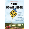 Yank Down Under: A Drink and A Look Around Australia - Paperback