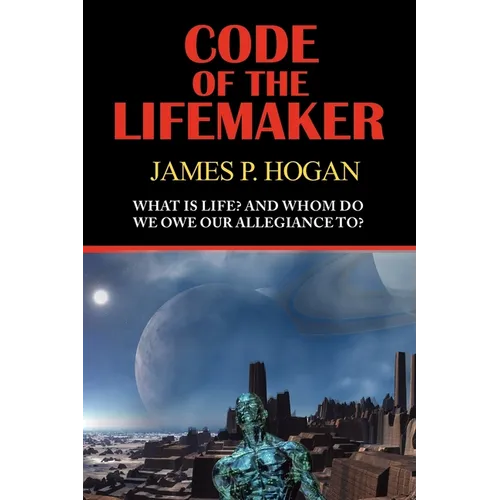 Code of the Lifemaker - Paperback