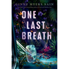 One Last Breath - Hardcover