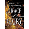 Grace and Glory: A Heartstopping Romantasy with Angels, Demons, Gargoyles and Unbreakable Bonds - Paperback