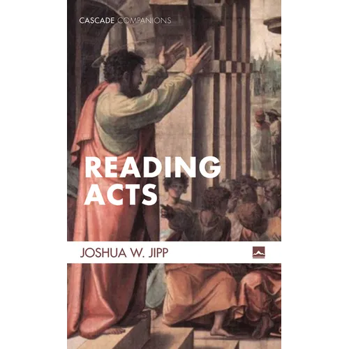 Reading Acts - Hardcover