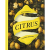 Citrus: A World History - Hardcover