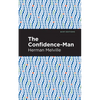 The Confidence-Man - Hardcover