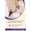 How Breastfeeding Protects Women's Health Throughout the Lifespan: The Psychoneuroimmunology of Human Lactation - Paperback