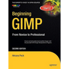 Beginning Gimp: From Novice to Professional - Paperback