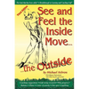 See and Feel the Inside Move the Outside, Third Revsion - Paperback