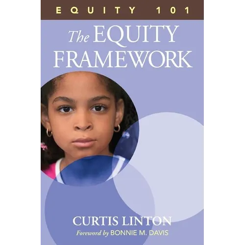 Equity 101- The Equity Framework: Book 1 - Paperback