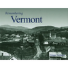 Remembering Vermont - Paperback