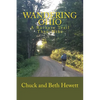 Wandering Ohio: A Buckeye Trail Thru-Hike - Paperback