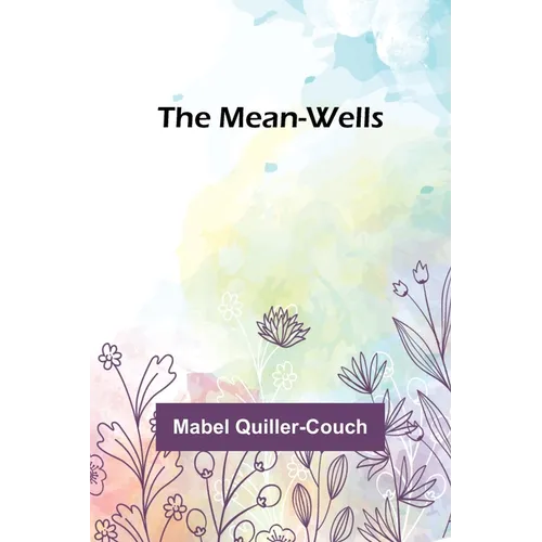 The Mean-Wells - Paperback