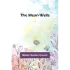 The Mean-Wells - Paperback