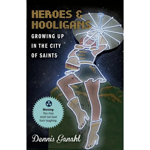 Heroes & Hooligans Growing Up in the City of Saints - Paperback