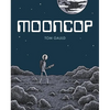 Mooncop - Hardcover