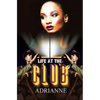 Life at the Club - Mass Market Paperbound