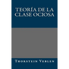 Teoria de la clase ociosa - Paperback