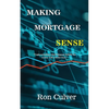 Making Mortgage Sense - Paperback