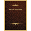 Raja Yoga Or Occultism - Hardcover
