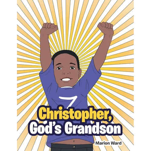 Christopher, God's Grandson - Paperback