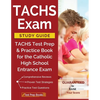 TACHS Exam Study Guide: TACHS Test Prep & Practice Book for the Catholic High School Entrance Exam - Paperback