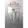 The Great Divorce Study Guide for Teens: A Bible Study for Teenagers on the C.S. Lewis Book The Great Divorce - Paperback
