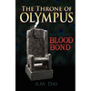 The Throne of Olympus: Book One Blood Bond - Paperback
