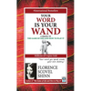 Your Word is Your Wand - Paperback