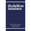 Alcoholicos Anonimos - Hardcover