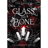 Glass and Bone - Hardcover