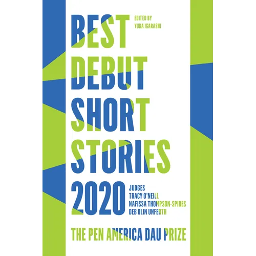Best Debut Short Stories 2020: The Pen America Dau Prize - Paperback