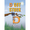 D Got Stuck - Paperback