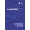 A Mathematical Primer on Computability - Paperback