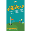 Scratch Golfer 2.0: How I Cut 50 Shots from My Game, Now Shoot in the 70's, and Became a Scratch Golfer - Hardcover
