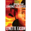 When the Smoke Clears - Paperback