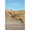 Chosen Path: A Memoir - Hardcover