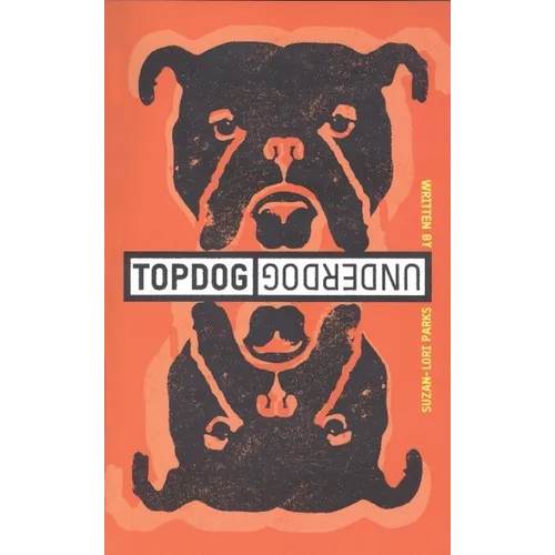 Topdog/Underdog - Paperback