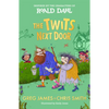The Twits Next Door - Hardcover